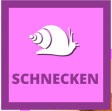 SCHNECKEN